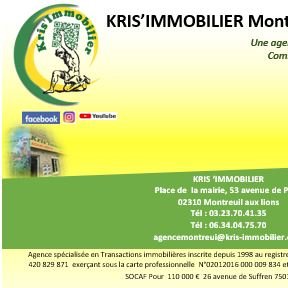 KRIS IMMOBILIER Agence Immobilière - MONTREUIL AUX LIONS KRIS IMMOBILIER Agence Immobilière - MONTREUIL AUX LIONS